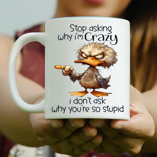 Various Funny, Snarky & Sarcastic mugs