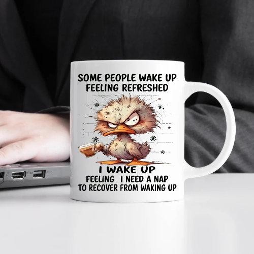 Various Funny, Snarky & Sarcastic mugs