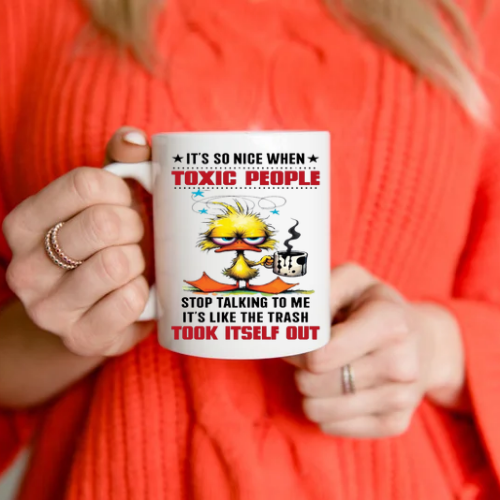Various Funny, Snarky & Sarcastic mugs