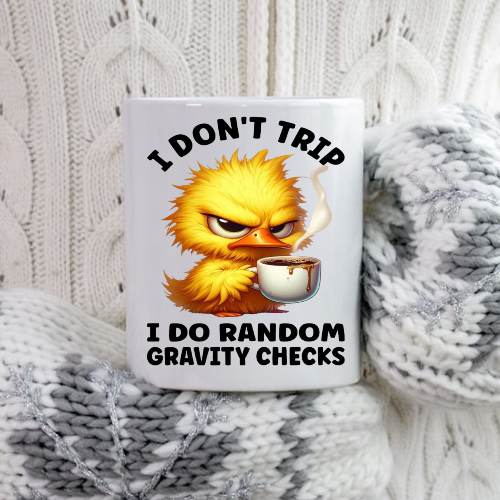 Various Funny, Snarky & Sarcastic mugs