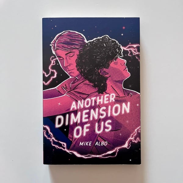 Another Dimension of Us by Mike Albo