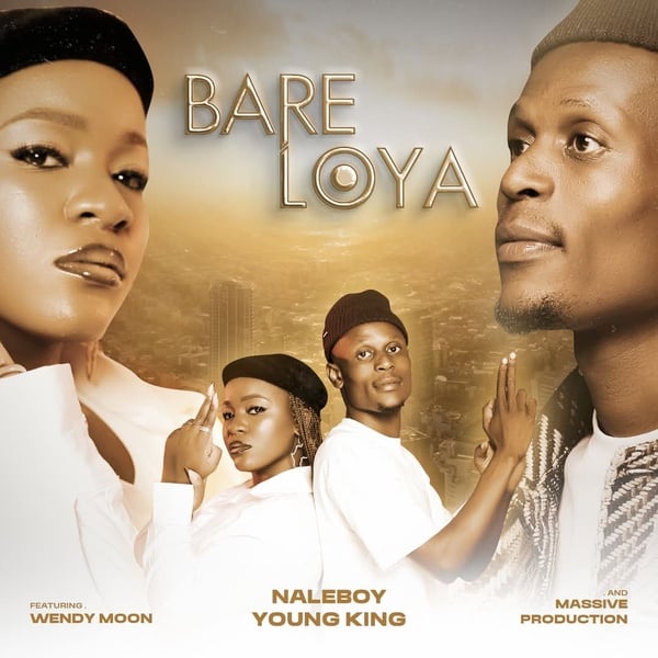 Naleboy Young King - Bare Loya ft Wendy Moon & Massive Produ · Maragane.com