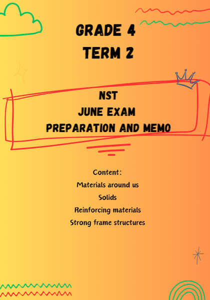 Grade 4 Term 2 Natural Science and Technology  June exam preparation and memo picture