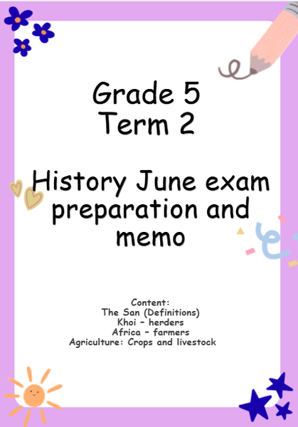 Grade 5 Term 2 History June exam preparation and memo picture