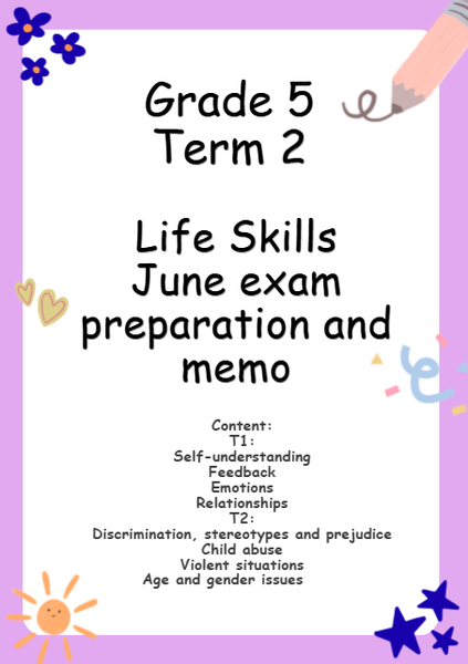 Grade 5 Term 2 Life Skills June exam preparation and memo picture