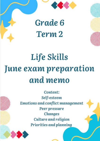 Grade 6 Term 2 Life Skills June exam preparation and memo picture