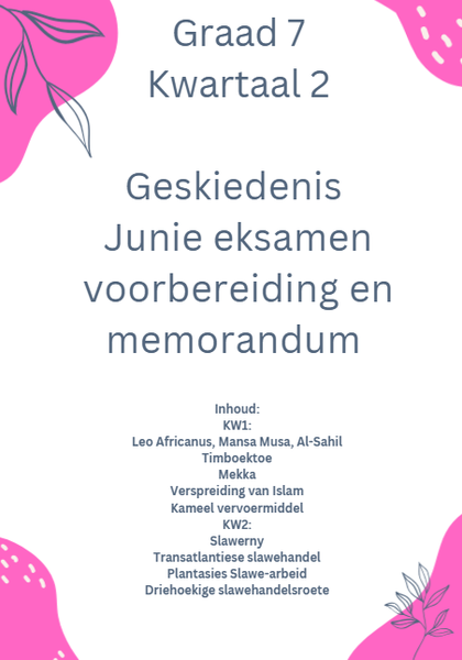 Graad 7 Kwartaal 2 Geskiedenis Junie Eksamen voorbereiding en memorandum picture