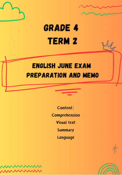 Grade 4 Term 2 English June exam preparation and memo picture