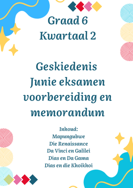 Graad 6 Kwartaal 2 Geskiedenis Junie eksamen voorbereiding en memorandum picture