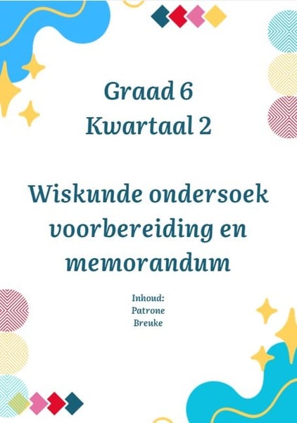 Graad 6 Kwartaal 2 Wiskunde ondersoek voorbereiding en memorandum 2026 picture