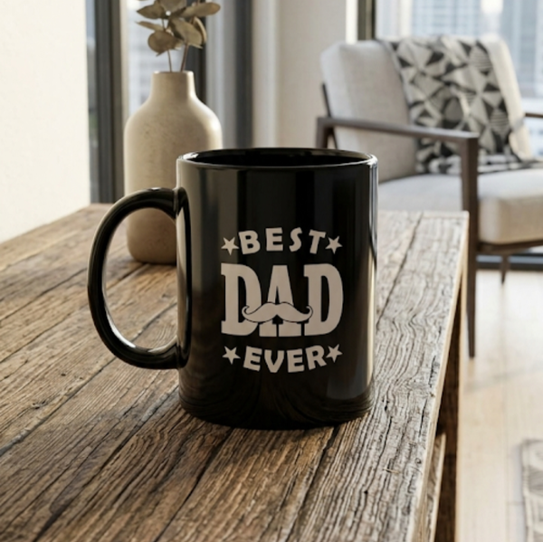 "Best Dad Ever" Custom Laser-Engraved Black Coffee Mug