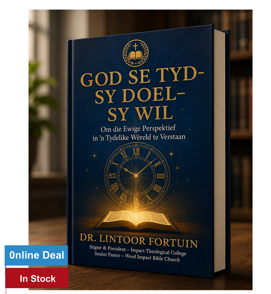 God se Tyd - Sy Doel - Sy Wil deur Dr. Lintoor Fortuin
