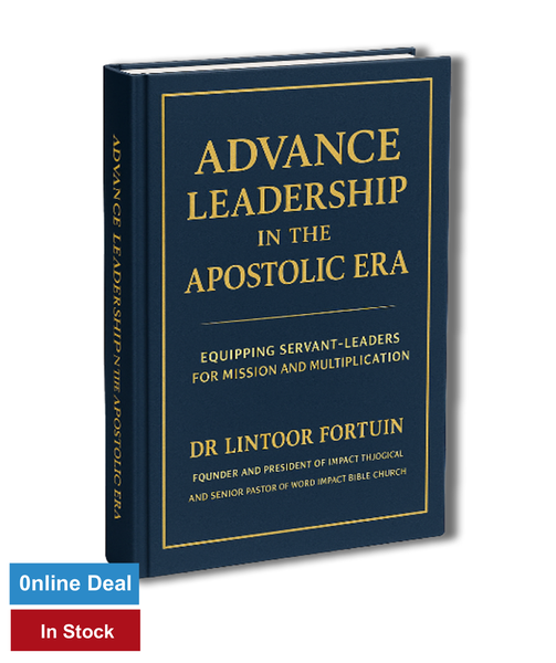 Advance Leadership in the Apostolic Era/ Bevorderde Leierskap  Dr.Lintoor Fortuin