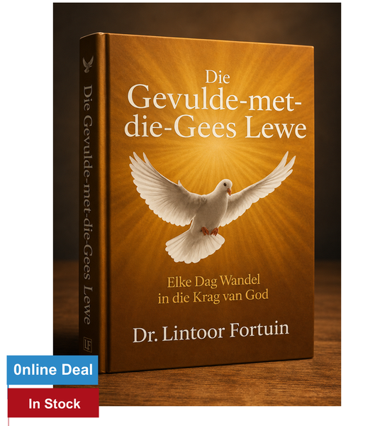 Die Gees-Vervulde Lewe deur Dr. Lintoor Fortuin