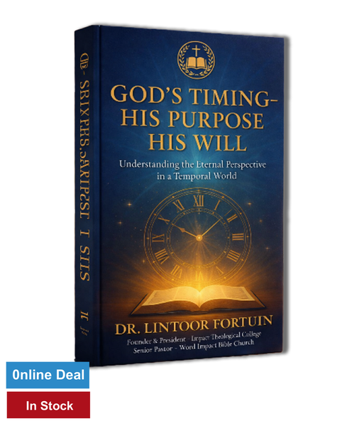 God`s Timing- His Purpose ,His Will Dr.Lintoor Fortuin