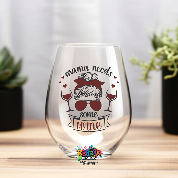 Mama Needs Some Wine