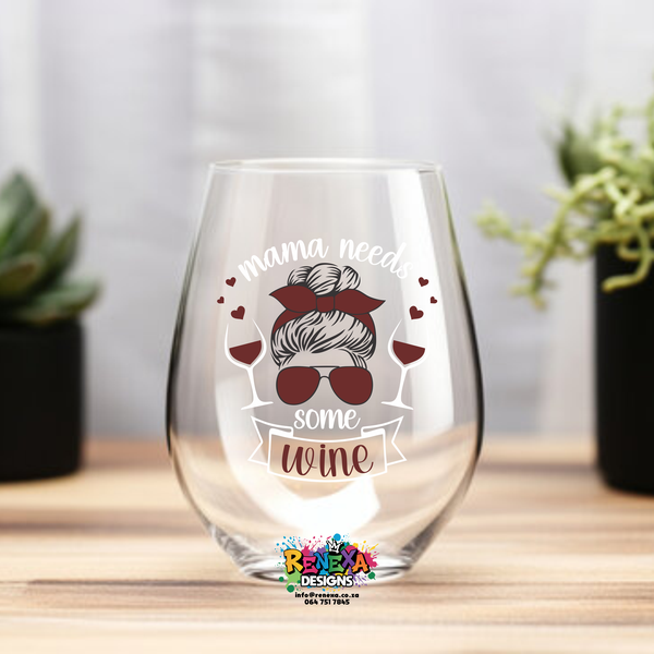 Mama Needs Some Wine