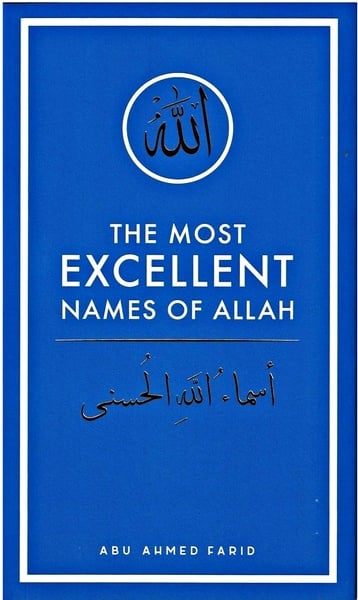 The Most Excellent Names Of Allah (Booklet Size) picture