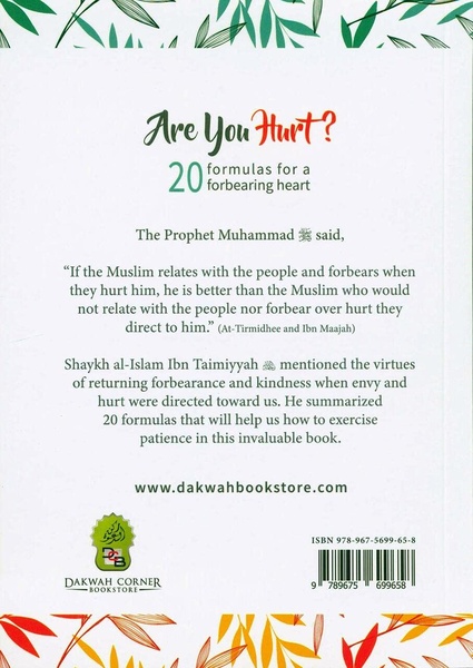 Are You Hurt? 20 Formulas for a Forbearing Heart