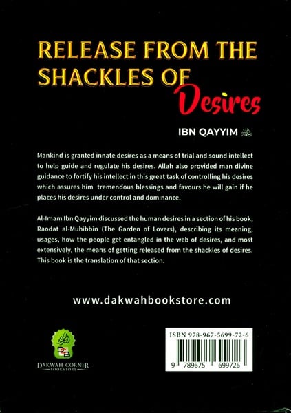 Release from the Shackles of Desires by Ibn Qayyim
