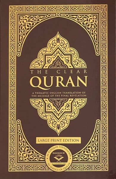 The Clear Quran with Arabic Text (English translation) [Large Print Edition]