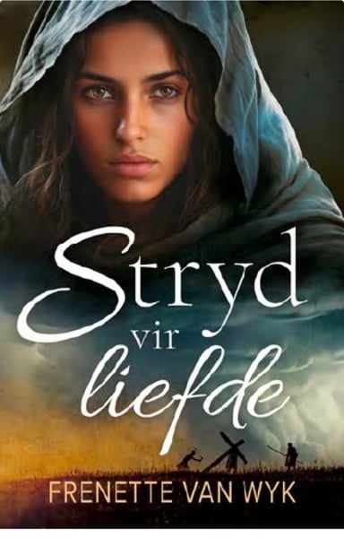Stryd vir liefde  Frenette van Wyk