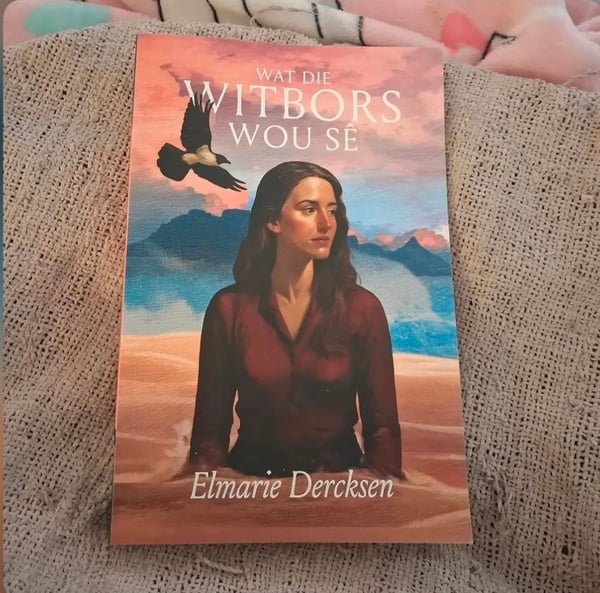 Wat die witbors wou sê Elmarie Dercksen