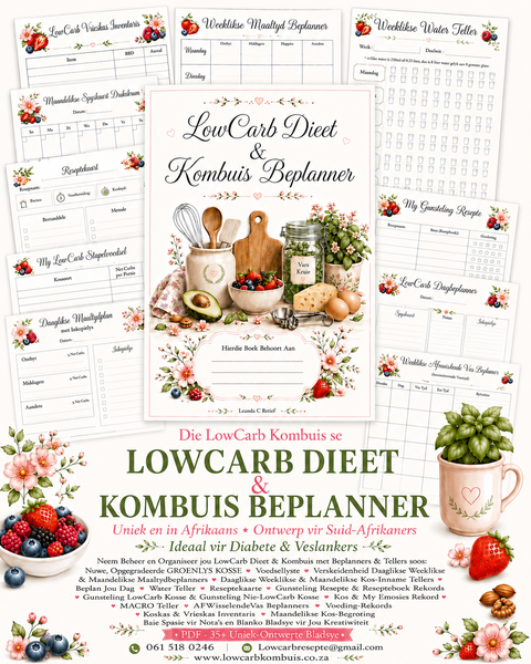 LOWCARB DIEET & KOMBUIS BEPLANNER ❤️ Leanda C Retief