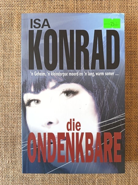 Die Ondenkbare