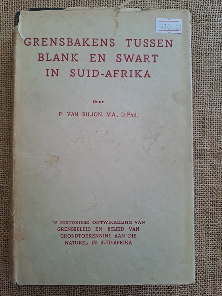 Grensbakens Tussen Blank en Swart in Suid-Afrika
