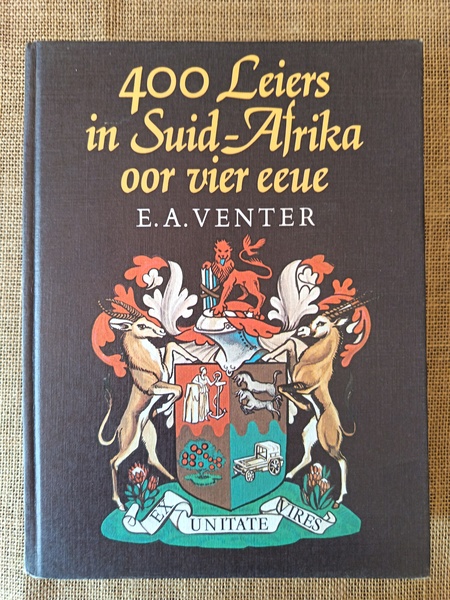 400 Leiers in Suid-Afrika oor Vier Eeue