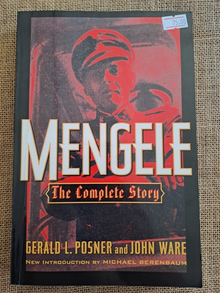 Mengele - The Complete Story