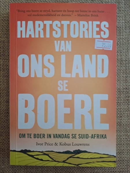 Hartstories van Ons Land se Boere