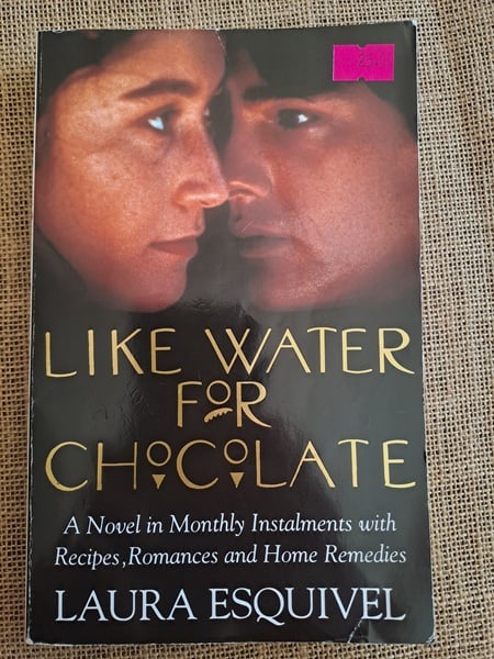 Like Water for Chocolate