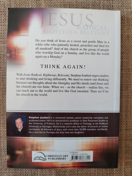 Jesus - Radical, Righteous, Relevant