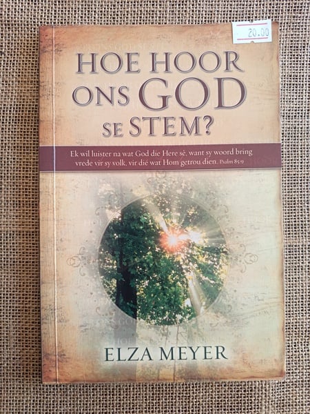 Hoe Hoor Ons God se Stem?