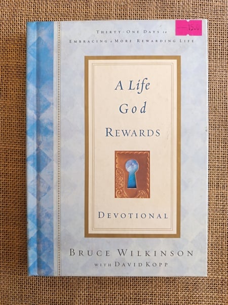A Life God Rewards