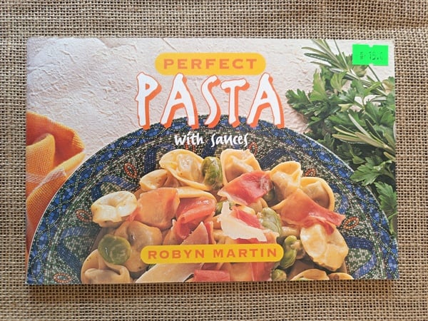Perfect Pasta with Sauces