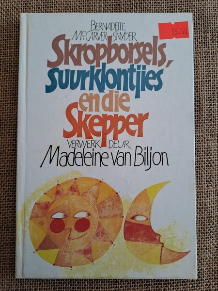 Skropborsels, Suurklontjies en die Skepper
