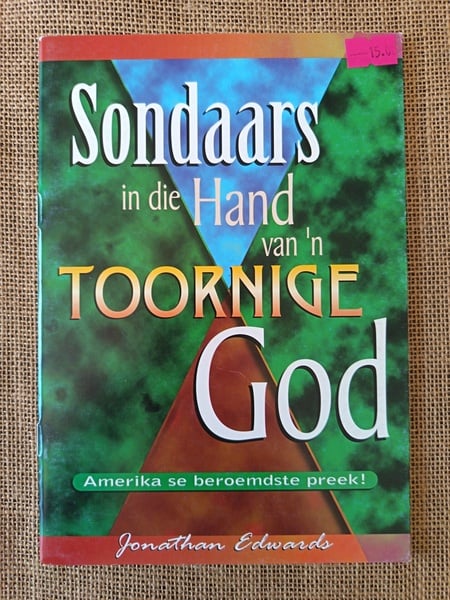 Sondaars in die Hand van 'n Toornige God
