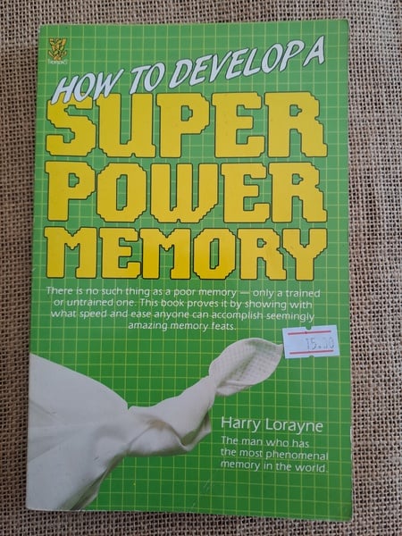 How to Develop a Super Power Memory