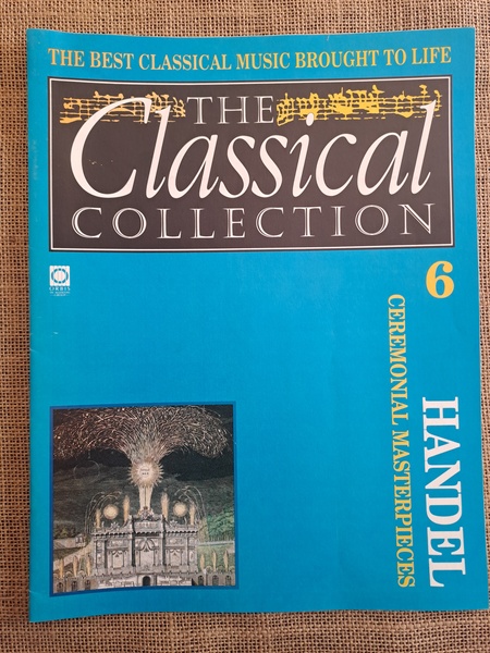 The Classical Collection 6 Handel