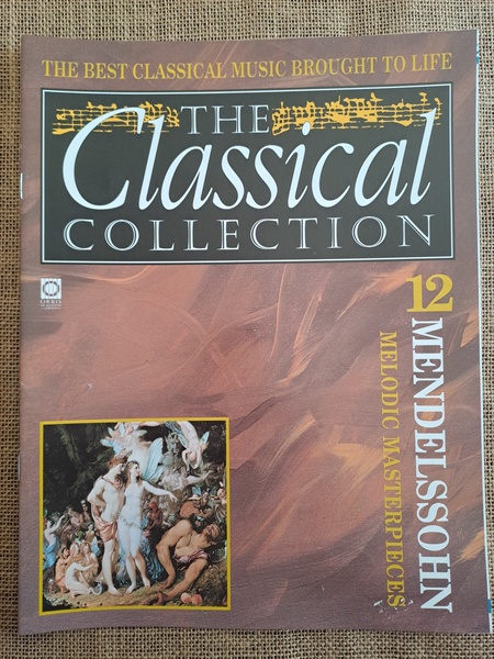 The Classical Collection 12 Mendelssohn