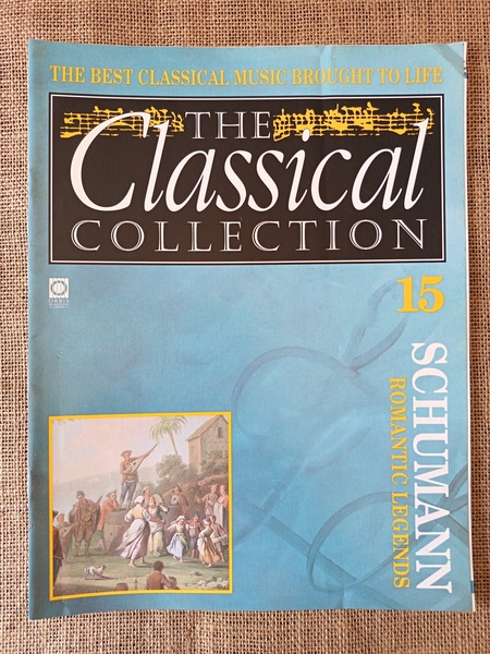 The Classical Collection 15 Schumann