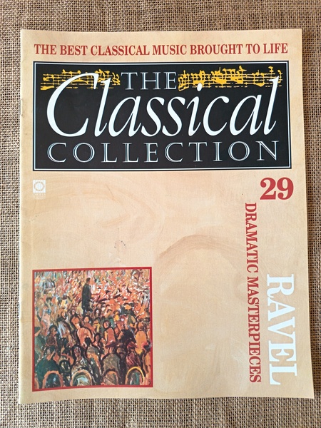 The Classical Collection 29 Ravel
