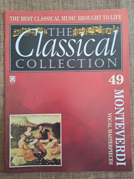 The Classical Collection 49 Monteverdi